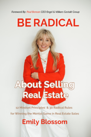 Be Radical About Selling Real Estate - Paperback